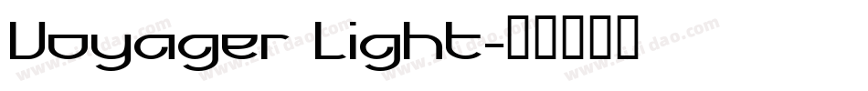 Voyager Light字体转换 Voyager Light字体转换